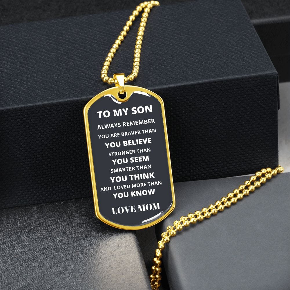 To My Son- From Mom- Luxury Military-Style Dog Tag And Chain