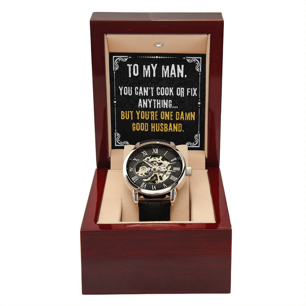 To My Man- You Can't Cook  Openwork Watch