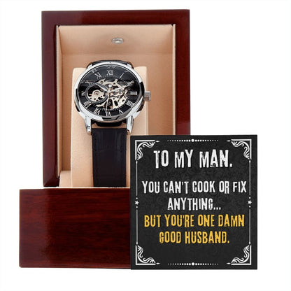 To My Man- You Can't Cook  Openwork Watch