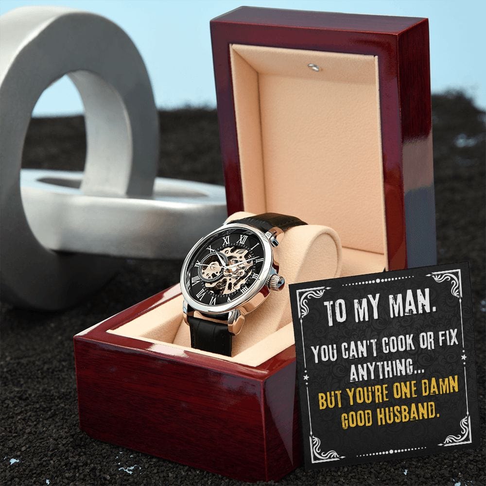 To My Man- You Can't Cook  Openwork Watch