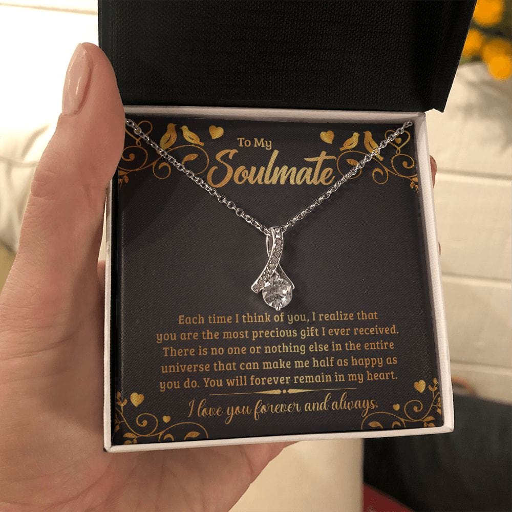 To My Soulmate,  Each Time I Think Of You- Alluring Beauty Necklace