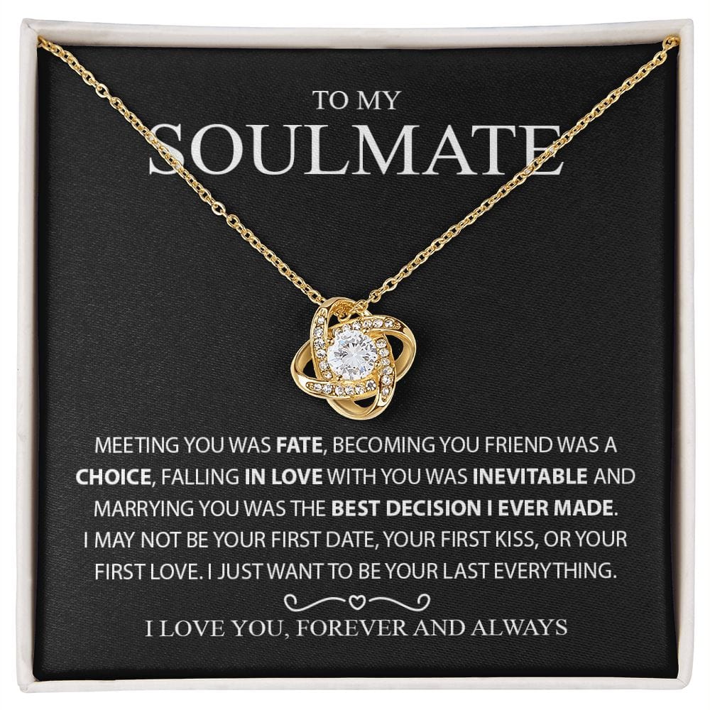 To My Soulmate - Love Knot Necklace