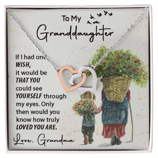 Granddaughter, If I Had One Wish...