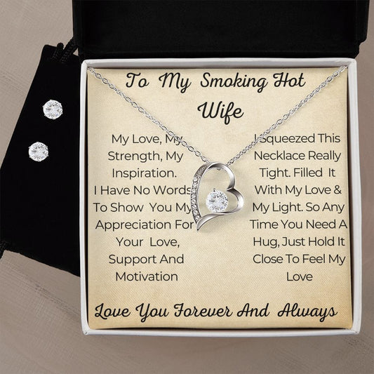 To My Smoking Hot Wife- Forever Love Gift Set.