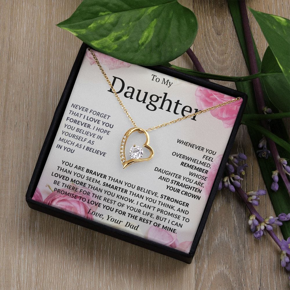 Forever Love Necklace For My Daughter- Dad